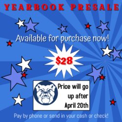 YEARBOOK PRESALE NOW $28 - DO NOT MISS!!!